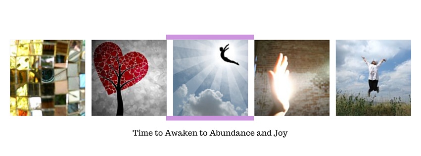 Time to Awaken to Joy and Abundance Packages